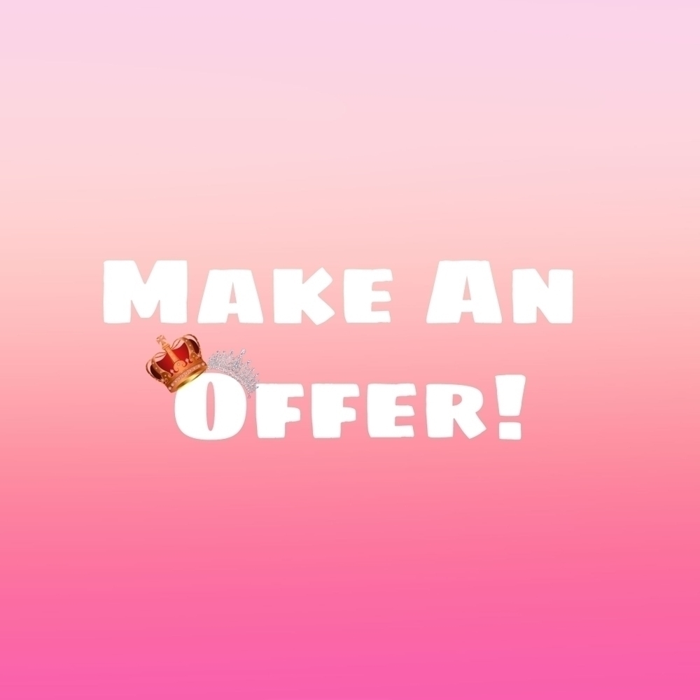 👑 Make An Offer!